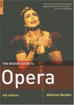Rough Guide to Opera 4th 9781843535386 Front Cover