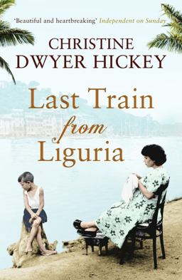 Last Train from Liguria  9781843549888 Front Cover