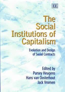 The Social Institutions of Capitalism The Social Institutions of Capitalism