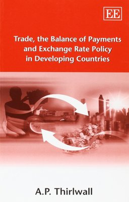 Trade,The Balance of Payments and Exchange Rate Policy in Developing Countries Trade,The Balance of Payments and Exchange Rate Policy in Developing Countries