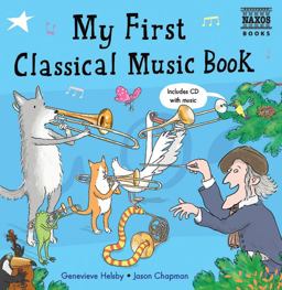 My First Classical Music Book  9781843791188 Front Cover