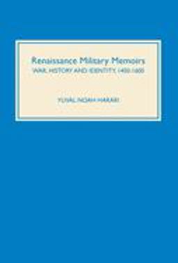 Renaissance Military Memoirs Renaissance Military Memoirs