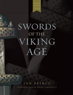 Swords of the Viking Age  9781843830894 Front Cover