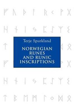 Norwegian Runes and Runic Inscriptions  9781843835042 Front Cover
