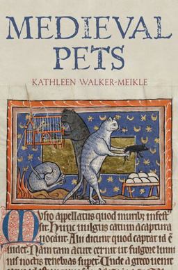 Medieval Pets  9781843837589 Front Cover