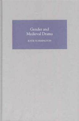 Gender and Medieval Drama