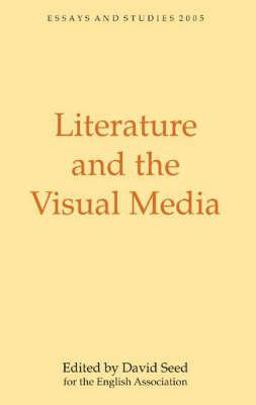 Literature and the Visual Media