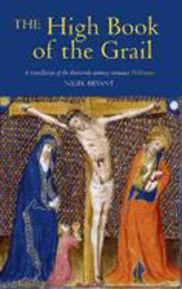 High Book of the Grail A Translation of the Thirteenth-Century Romance of Perlesvaus  9781843841210 Front Cover