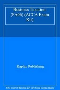 Acca Exam 2. 3 Business Taxation FA2006