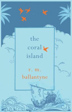 The Coral Island
