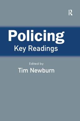 Policing: Key Readings