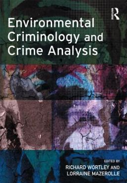 Environmental Criminology and Crime Analysis  9781843922803 Front Cover