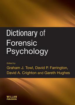 Dictionary of Forensic Psychology  9781843922964 Front Cover