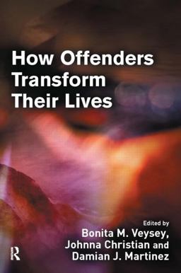 How Offenders Transform Their Lives  9781843925088 Front Cover