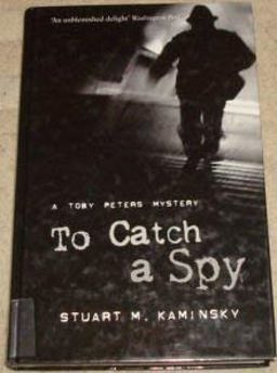 To Catch a Spy
