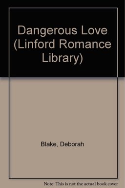 Dangerous Love