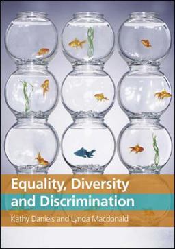 Equality, Diversity and Discrimination