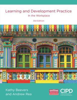 Learning and Development Practice in the Workplace