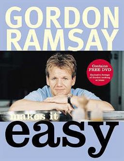 Gordon Ramsay Makes It Easy  9781844001163 Front Cover