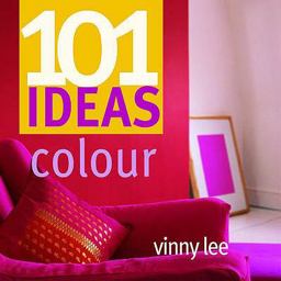 101 Ideas Colour 101 Ideas Colour