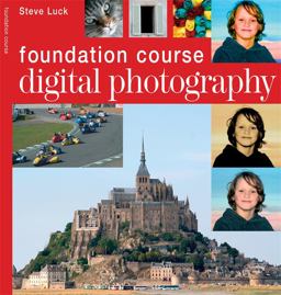 Digital Photography Foundation Course