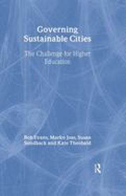 Governing Sustainable Cities Governing Sustainable Cities