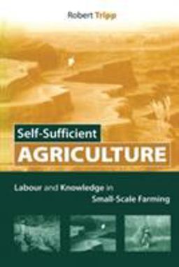 Self-Sufficient Agriculture Self-Sufficient Agriculture