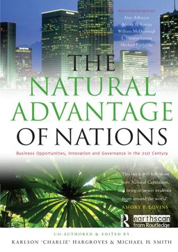 Natural Advantage of Nations Business Opportunities, Innovations and Governance in the 21st Century  9781844073405 Front Cover