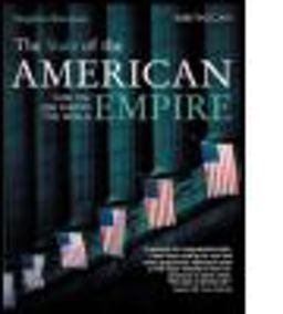 The State of the American Empire: How the USA Shapes the World  9781844074280 Front Cover