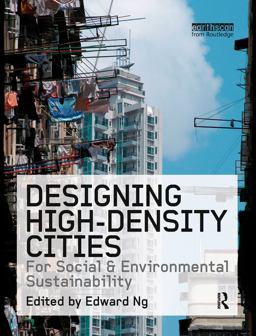 Designing High-Density Cities For Social and Environmental Sustainability  9781844074600 Front Cover