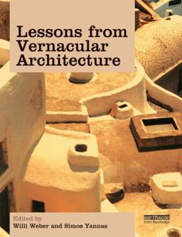 Lessons from Vernacular Architecture  9781844076000 Front Cover