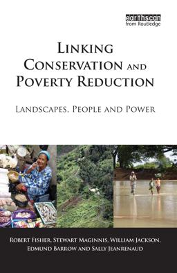 Linking Conservation and Poverty Reduction Linking Conservation and Poverty Reduction