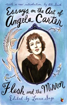 Essays on the Art of Angela Carter  9781844084715 Front Cover
