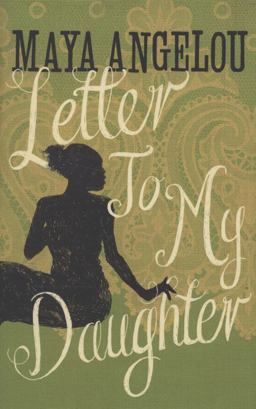 Letter to My Daughter