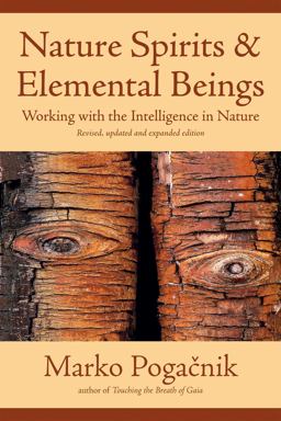 Nature Spirits and Elemental Beings Nature Spirits and Elemental Beings