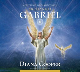 Meditation to Connect With Archangel Gabriel:  9781844095131 Front Cover