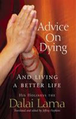 Advice on Dying  9781844132188 Front Cover