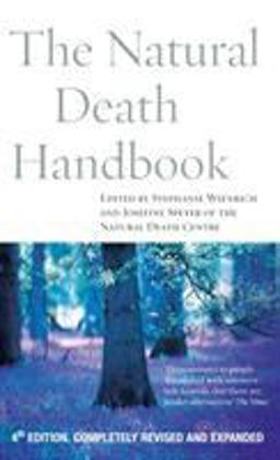 The Natural Death Handbook  9781844132263 Front Cover