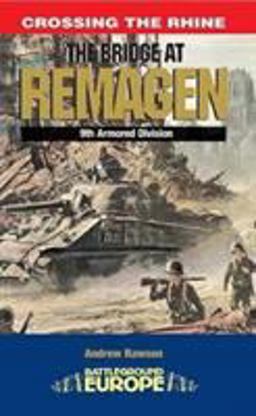 Bridge at Remagen 9th Armoured Infantry Division  9781844150366 Front Cover