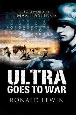 Ultra Goes to War  9781844156634 Front Cover