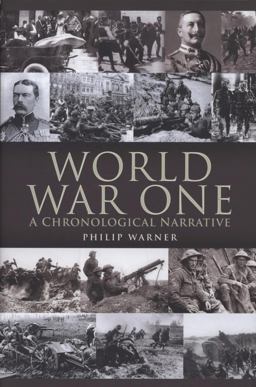 World War One - a Chronological Narrative