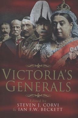 Victoria's Generals  9781844159185 Front Cover