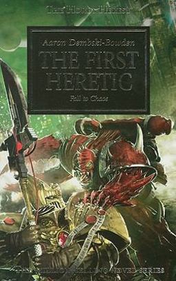 Horus Heresy: the First Heretic  9781844168842 Front Cover