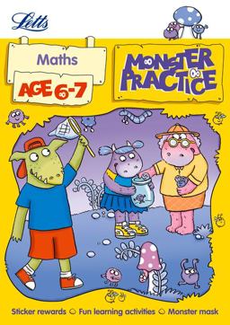 Letts Monster Practice -- Maths Age 6-7