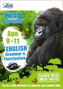 Letts Wild about Learning - Grammar and Punctuation Age 9-11