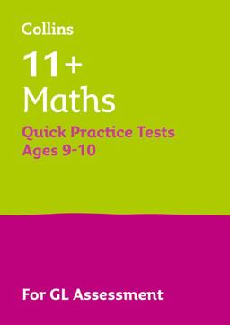 Collins 11+ Practice - 11+ Maths Quick Practice Tests Age 9-10 (Year 5): for the 2024 GL Assessment Tests
