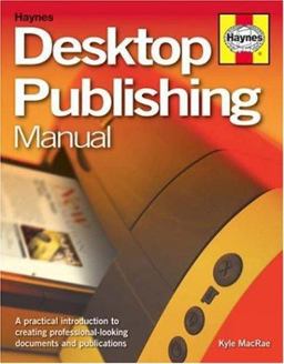 Desktop Publishing Manual Desktop Publishing Manual