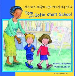 Tom and Sofia Start School