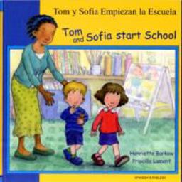 Tom and Sofia Start School