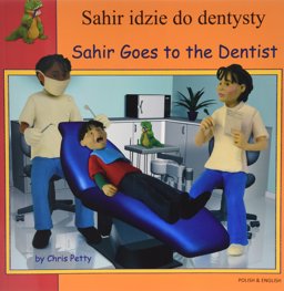 Sahir Goes to the Dentist 2005 9781844448524 Front Cover